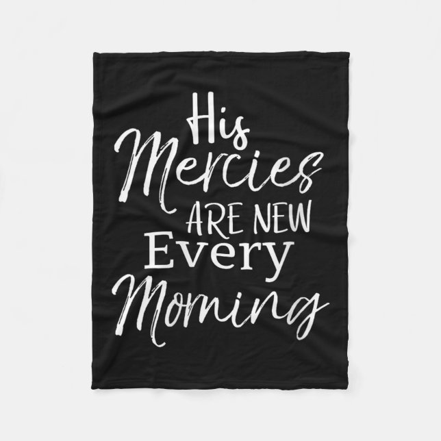 Couverture Polaire Womens Bible Verse Quote Gift His Mercies Are New  (Devant)