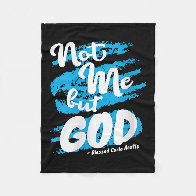 Couverture Polaire Womens Blessed Carlo Acutis Prayer Not Me Catholic (Devant)