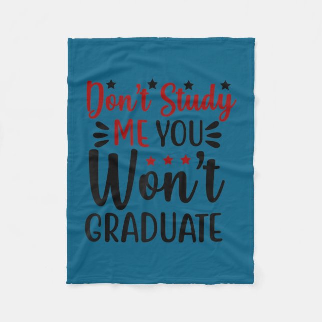 Couverture Polaire Womens Don't Study Me - You Won't Graduate  (Devant)
