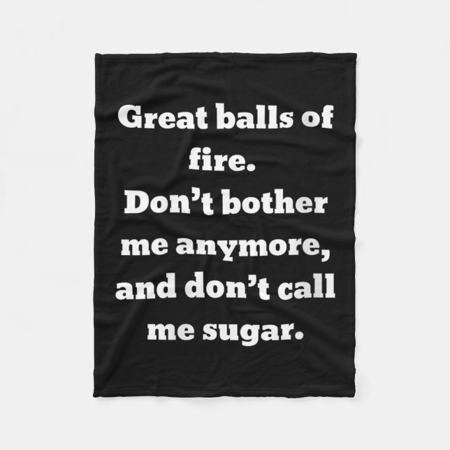 Couverture Polaire Womens Great Of Fire. Don't Bother Me Anymore And  (Devant)