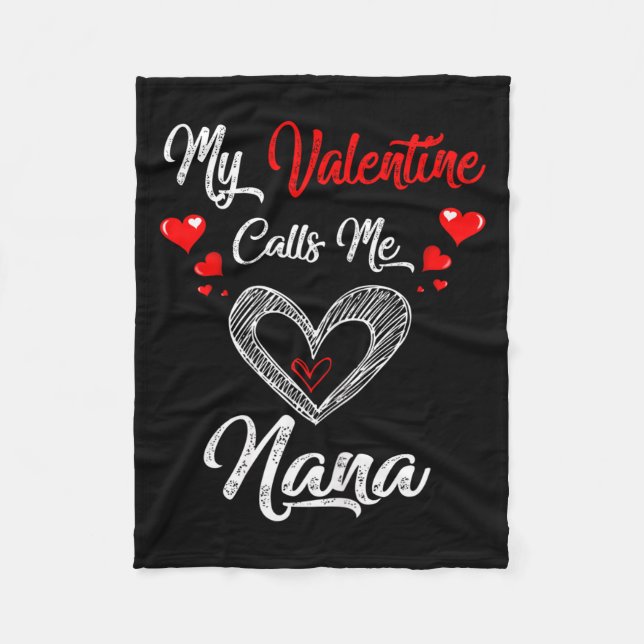 Couverture Polaire Womens My Valentine Calls Me Nana Shirt Valentines (Devant)