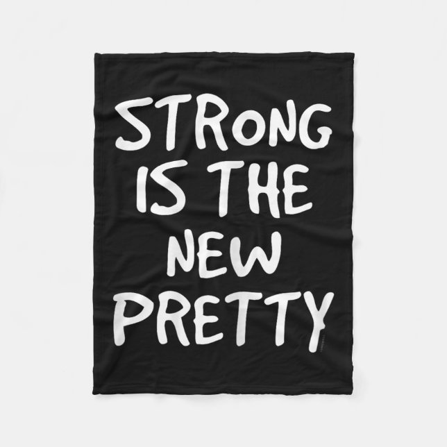 Couverture Polaire Womens Strong Is The New Pretty Shirt - Gym Motiva (Devant)