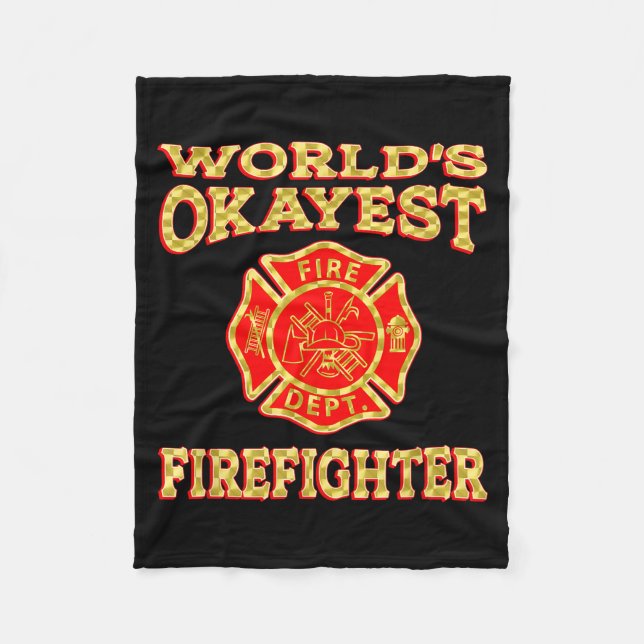 Couverture Polaire Worlds Okayest Firefighter Fireman Funny Firefight (Devant)