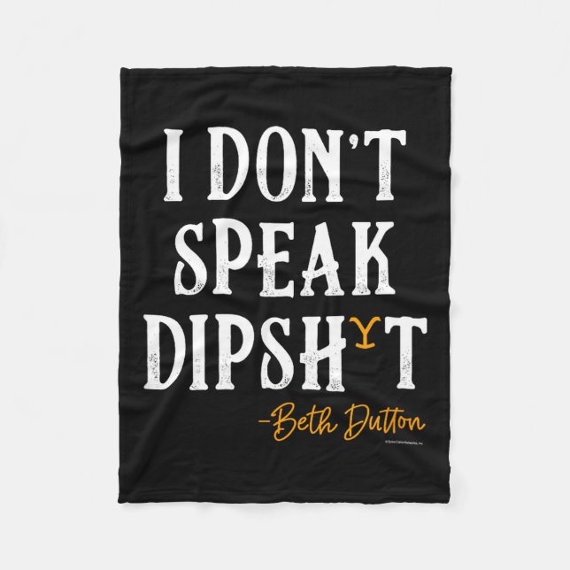 Couverture Polaire Yellowstone - Beth Dutton I Don't Speak Dip  (Devant)