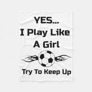 Couverture Polaire Yes...i Play Like A Girl Flaming Soccer Byll T Shi