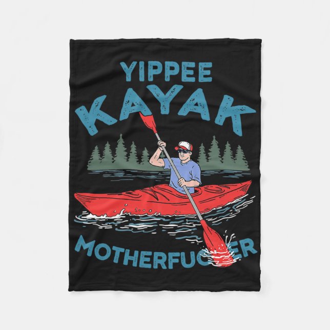 Couverture Polaire Yippee Kayak Funny Kayaking Boating Salating Lover (Devant)