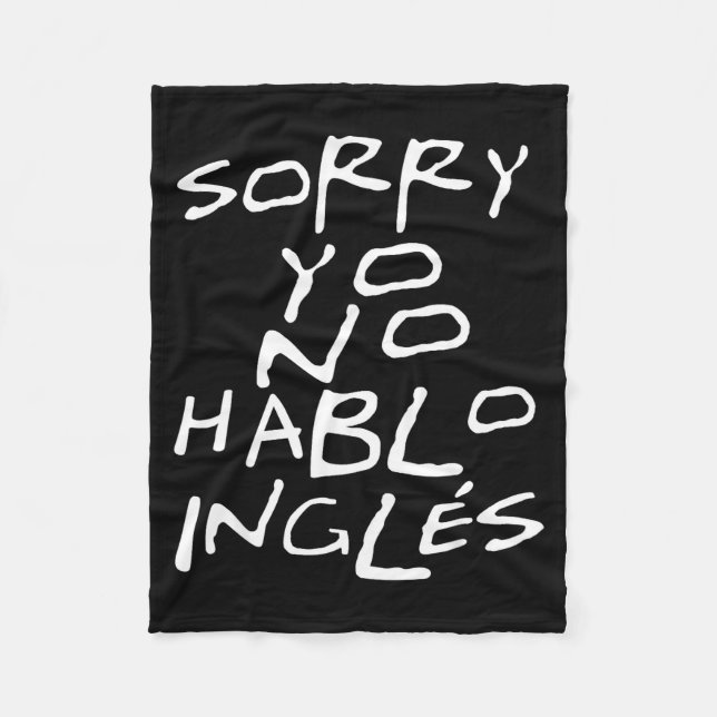 Couverture Polaire Yo No Hablo Ingles I Do Not Speak Engli-shirt  (Devant)