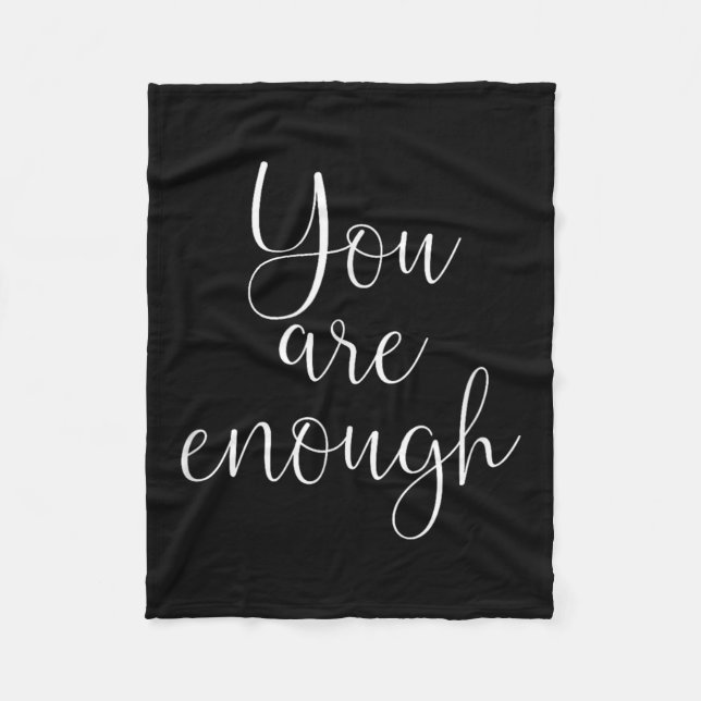 Couverture Polaire You Are Enough Quote Motivational Saying Sitivity  (Devant)