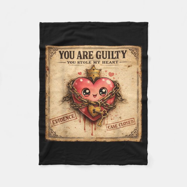 Couverture Polaire You Are Guilty You Stole My Heart Cute Valentine’s (Devant)