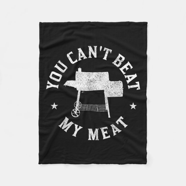Couverture Polaire You Can't Beat My Meat Bbq Grilling Chef Funny Gri (Devant)