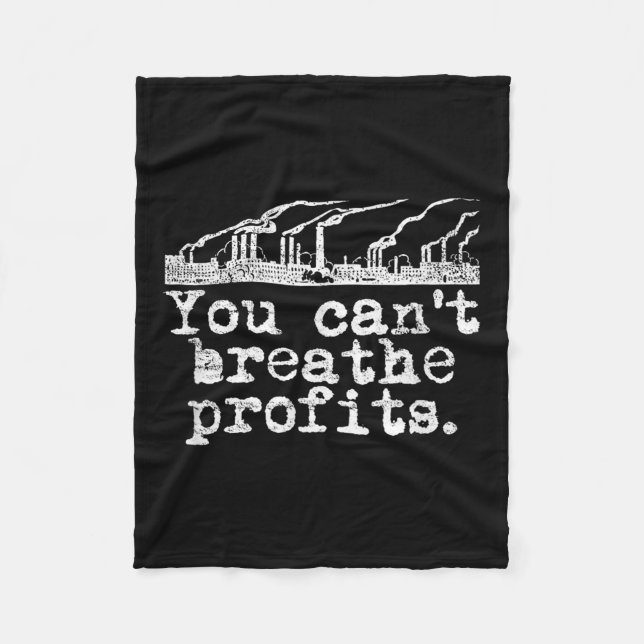 Couverture Polaire You Can't Breathe Profits - Environment Climate Ch (Devant)