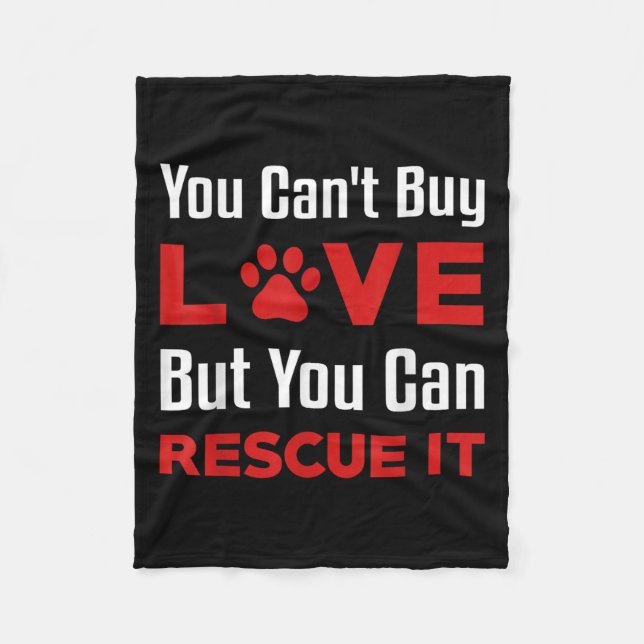 Couverture Polaire You Cant Buy Love But You Can Rescue It Pet Dog Wo (Devant)