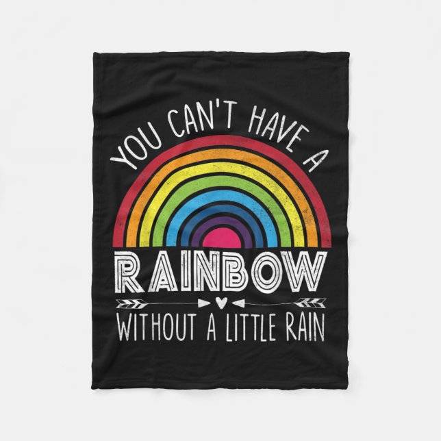 Couverture Polaire You Can't Have A Rainbow Without Rain Shirt Insrat (Devant)