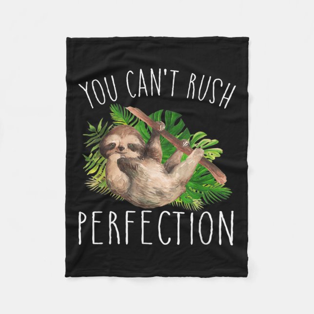 Couverture Polaire You Can't Rush Perfection Funny Sloth  (Devant)