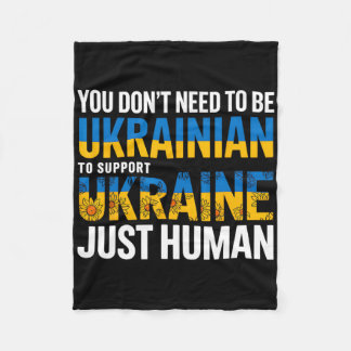 Couverture Polaire You Don’t Need To Be Ukrainian To Support Ukraine 