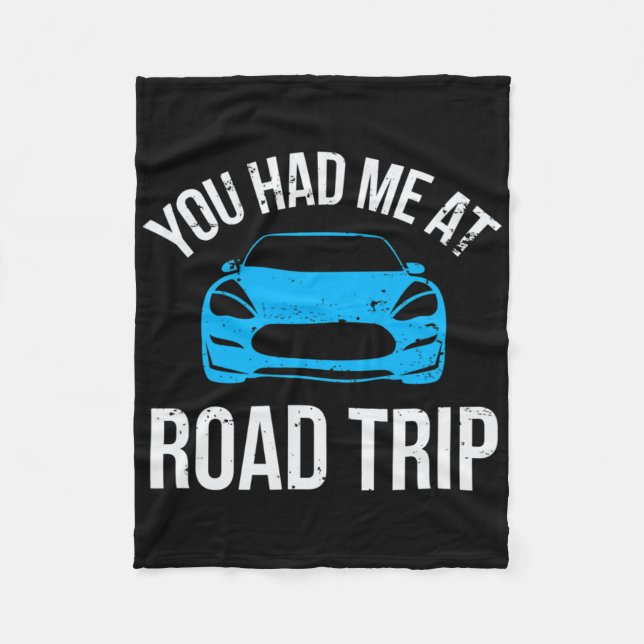 Couverture Polaire You Had Me At Road Trip Rv Travel Vacation Car Roa (Devant)