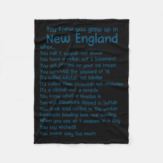 Couverture Polaire You Knew You Grew Up In New England When