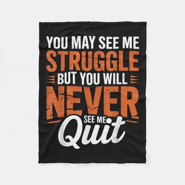 Couverture Polaire You Will Never See Me Quit, Motivational Quote  (Devant)