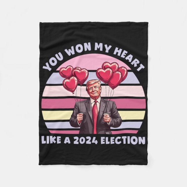 Couverture Polaire You Won My Heart Like A 2024 Election Funny Trump  (Devant)