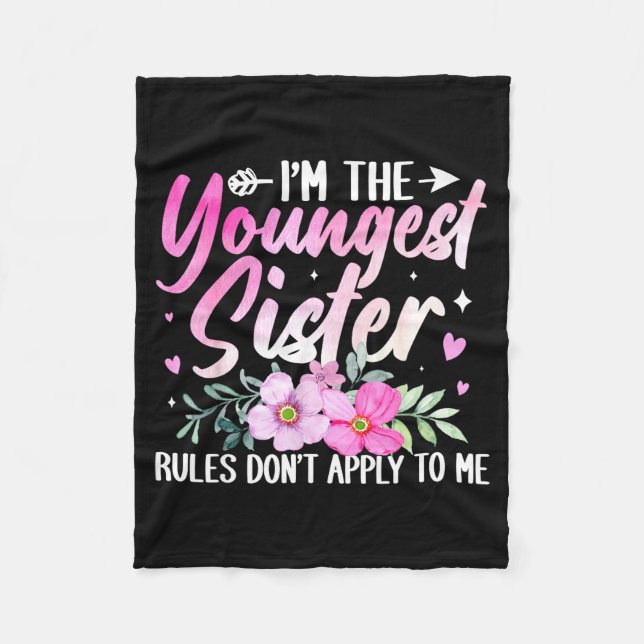 Couverture Polaire Youngest Sister Tee Rules Don't Apply To Me Funny  (Devant)