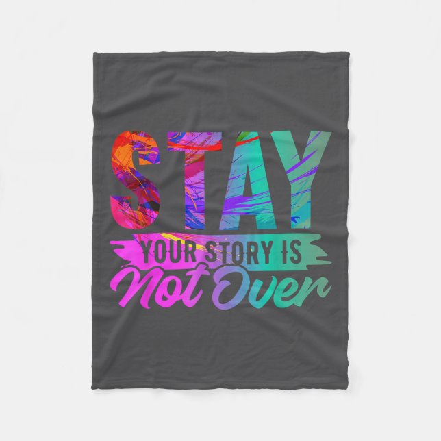 Couverture Polaire Your Story Is Not Over Stay Shirt Suicide Preventi (Devant)