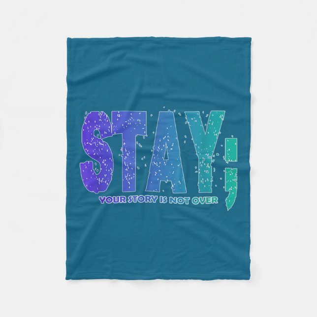 Couverture Polaire Your Story Is Not Over Stay Suicide Prevention Awa (Devant)