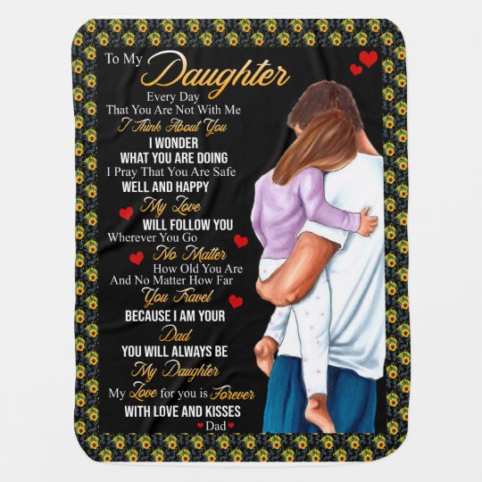 Couverture Pour Bebe Dons De Filles Lettre A Ma Fille De Papa Zazzle Fr