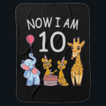 Couverture Pour Bébé Now I, 10 ans d'âge 10 Birthday<br><div class="desc">Joyeux anniversaire. Funny and lovely Kids Birthday design with a cute Elephant,  two ferrets and a girafe celebrating your birthday at the zoo.</div>