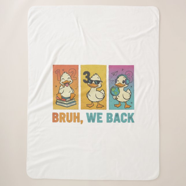 Couverture Sherpa Bruh Nous Retournons Des Canards Drôle (Devant)
