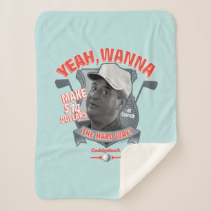 Couverture Sherpa Caddyshack   Yeah, Wanna Make $14 The Hard Way?