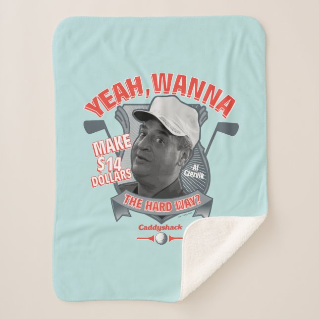 Couverture Sherpa Caddyshack | Yeah, Wanna Make $14 The Hard Way? (Devant)