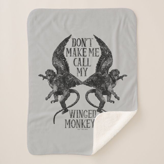 Couverture Sherpa Don't Make Me Call My Winged Monkeys™ (Devant)