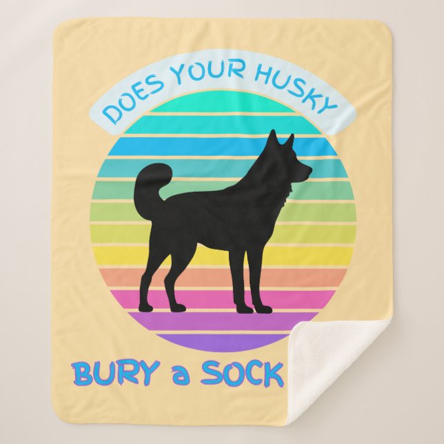Couverture Sherpa Est-ce que votre Husky Bury un Sock Trop Rétro Sun (Devant)