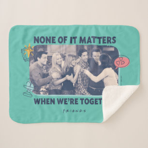 Couverture Sherpa FRIENDS™   Câlin de groupe