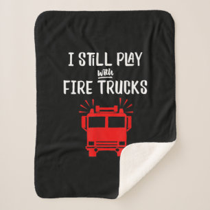 Couverture Sherpa Funny Firefighter Je Joue Toujours Avec Des Cami