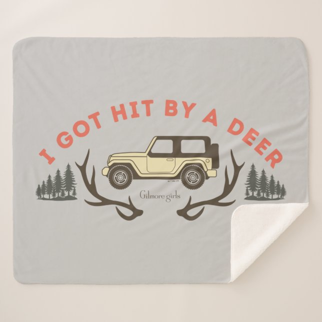 Couverture Sherpa Gilmore Girls I Got Hit by a Deer (Devant (Horizontal))