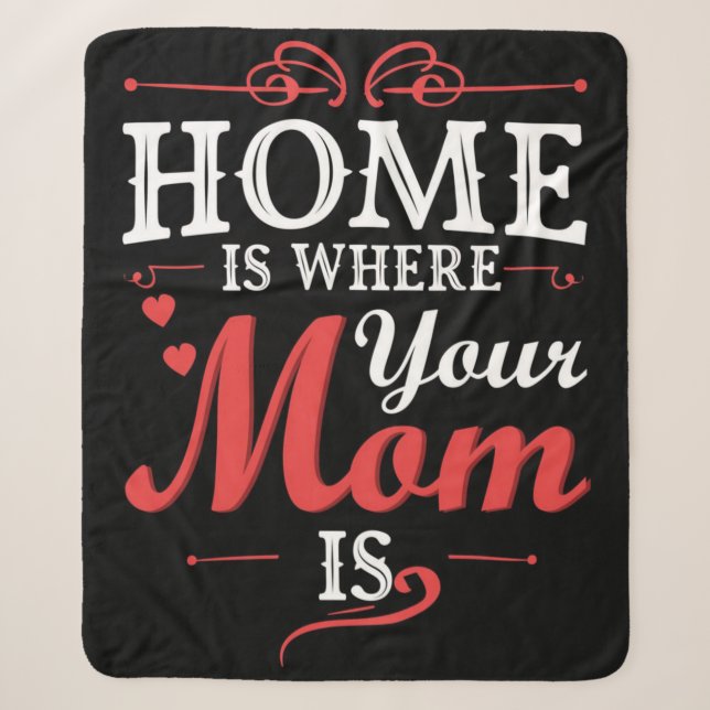 Couverture Sherpa Home Is Where Your Mama Is (Devant)