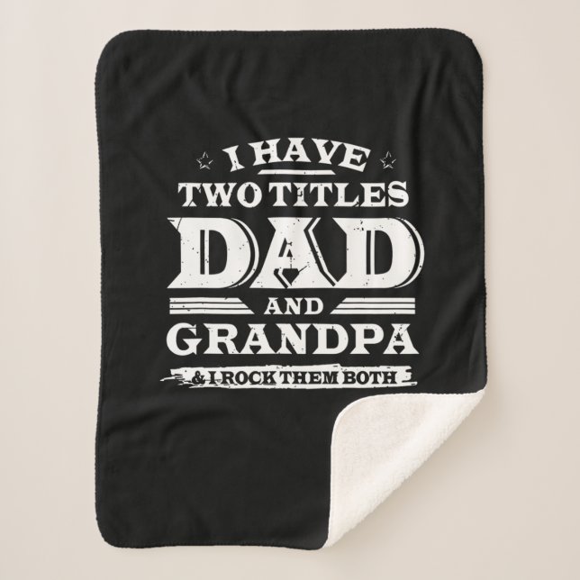 Couverture Sherpa J'Ai Deux Titres Papa Et Grand-Père Et Je Rock Les (Devant)