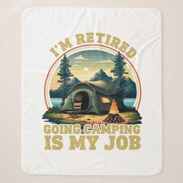 Couverture Sherpa Je suis à la retraite, je vais camper  (Devant)