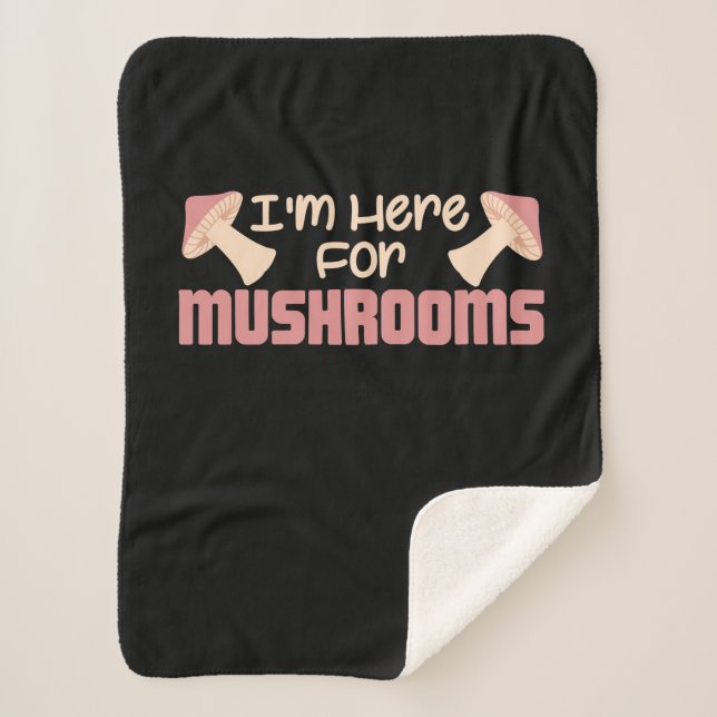 Couverture Sherpa Je Suis Ici Pour Les Champignons (Devant)