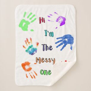 Couverture Sherpa Salut, je suis The Messy One - Paint Handprints