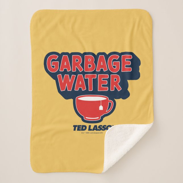 Couverture Sherpa Ted Lasso | Garbage Water Tea Graphic (Devant)