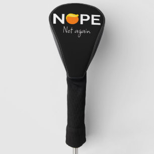 Couvre-club De Golf Anti-Trump - Non, pas encore I