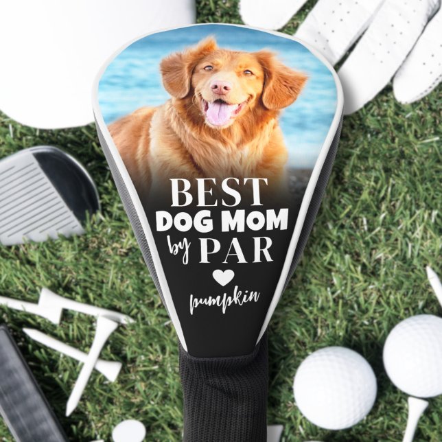 Couvre-club De Golf Best Chien Mom By Par Photo (Best Dog Mom By Par Photo Golf Head Cover)