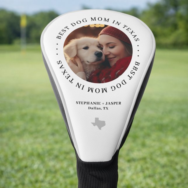 Couvre-club De Golf Best Texas Dog Mom Personalized Photo (Personalize with names (dog mom + dog, or whatever you prefer), and city / location. )