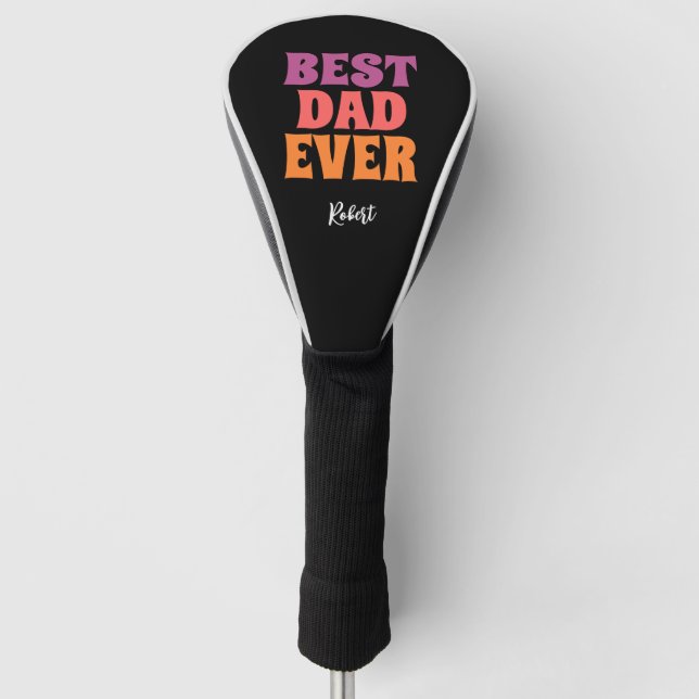 Couvre-club De Golf  black retro best dad ever script name (Devant)