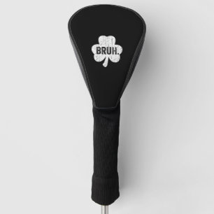 Couvre-club De Golf Bruh Meme Drôle Dire Bro Salutation Ado Garçon St
