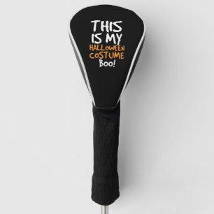 Couvre-club De Golf C'Est Mon Costume D'Halloween Boo