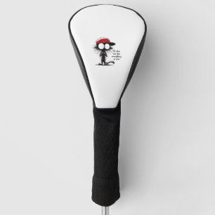 Couvre-club De Golf Chat noir C'est bon Je vais bien Tout va bien Fu