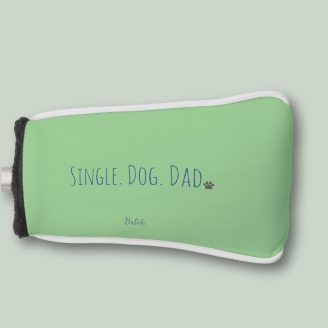 Couvre-club De Golf Couvercle de tête de golf Green Single Dog Dad (Protect your putter with this custom putter cover. Its cushioned and will keep your club safe!)